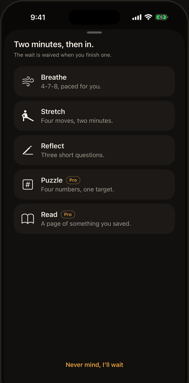 The instead chooser: Breathe, Stretch, Reflect, Puzzle and Read, with “Never mind, I'll wait” underneath.